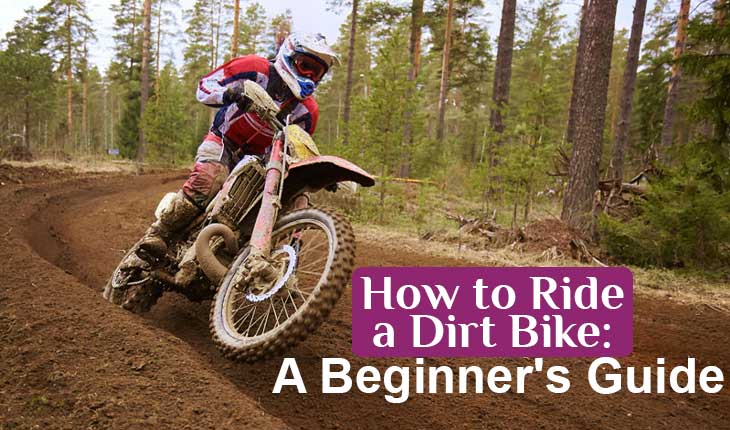 How to Ride a Dirt Bike