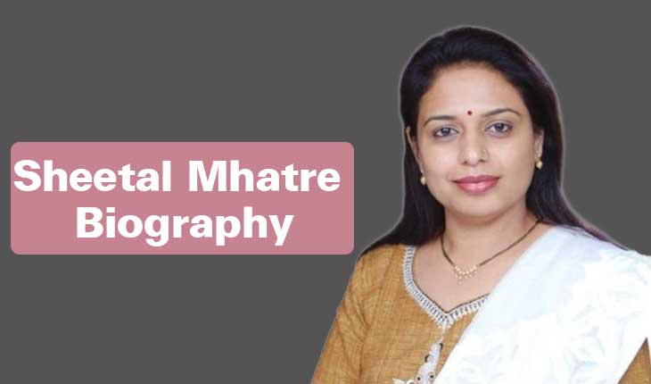 Sheetal Mhatre Biography