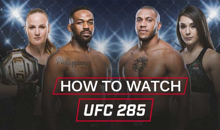 ufc 285 how to watch